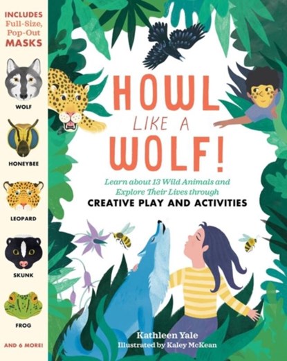 Howl like a Wolf!, Kathleen Yale - Paperback - 9781635864618