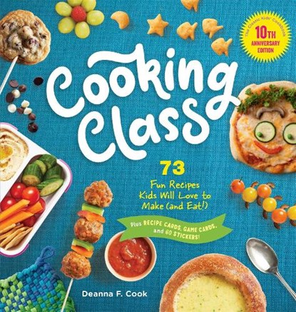 Cooking Class, 10th Anniversary Edition, Deanna F. Cook - Gebonden - 9781635867794