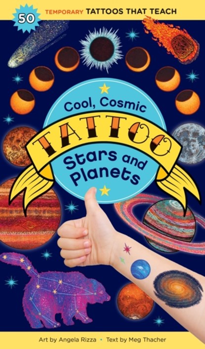 Cool, Cosmic Tattoo Stars and Planets, Meg Thacher - Paperback - 9781635867992