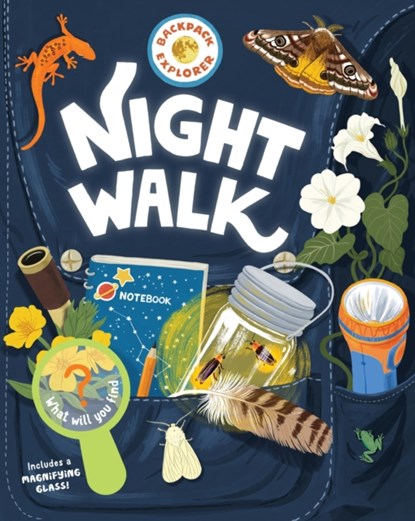 Backpack Explorer: Night Walk, Editors of Storey Publishing - Gebonden - 9781635868470