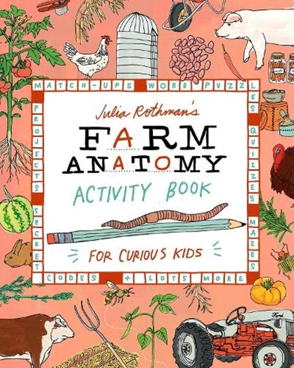 Julia Rothman's Farm Anatomy Activity Book, Julia Rothman - Paperback - 9781635868722
