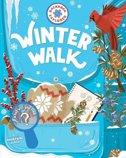 Backpack Explorer: Winter Walk, Editors of Storey Publishing - Gebonden - 9781635869248