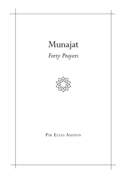 Munajat, Pir Elias Amidon - Paperback - 9781635872330