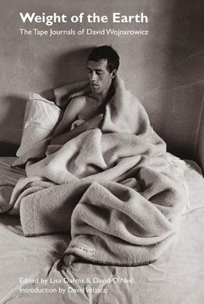 The Weight of the Earth, David Wojnarowicz - Paperback - 9781635900170