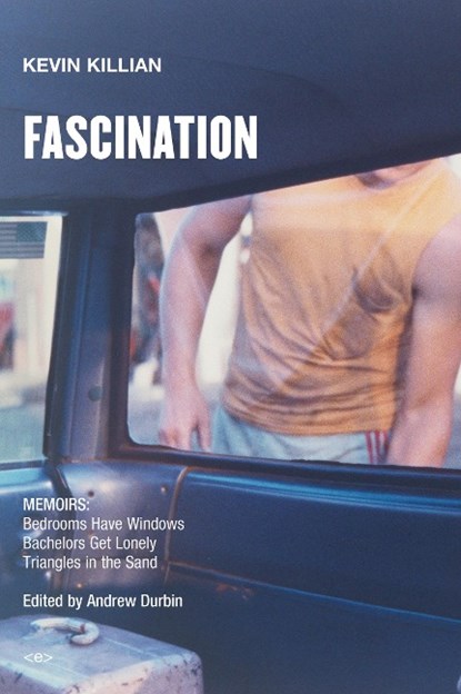 Fascination, Kevin Killian - Paperback - 9781635900408