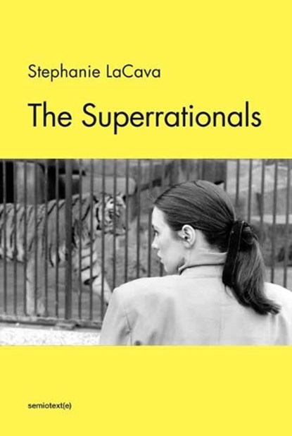 The Superrationals, Stephanie Lacava - Paperback - 9781635901320