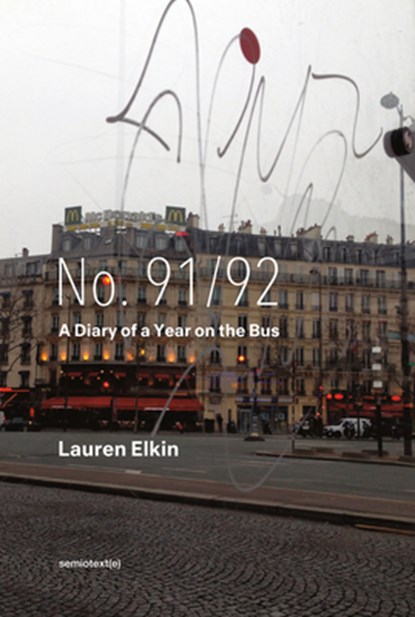 NO 91/92, Lauren Elkin - Paperback - 9781635901535