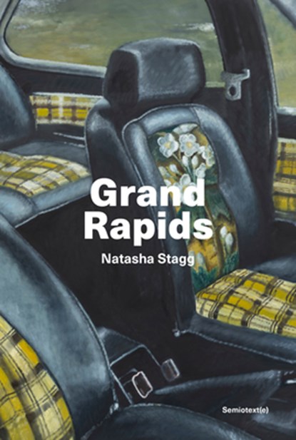 Grand Rapids, Natasha Stagg - Paperback - 9781635902570