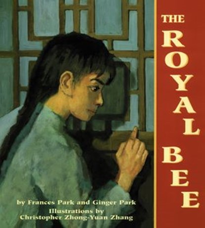 The Royal Bee, Frances Park - Ebook - 9781635924404