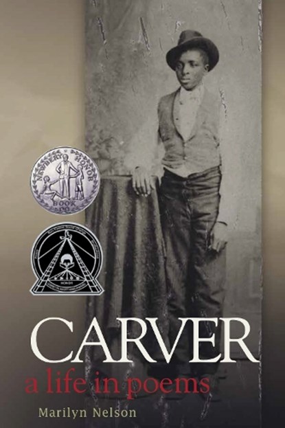 Carver, Marilyn Nelson - Paperback - 9781635925616