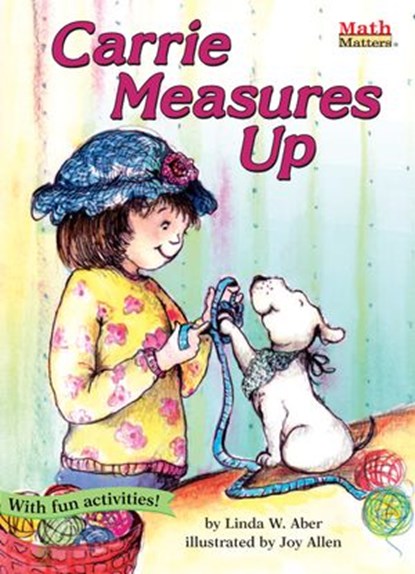 Carrie Measures Up, Linda Williams Aber - Ebook - 9781635926330
