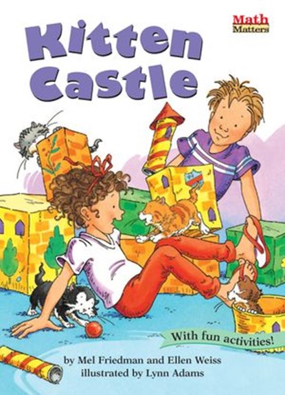 Kitten Castle, Mel Friedman ; Ellen Weiss - Ebook - 9781635926484