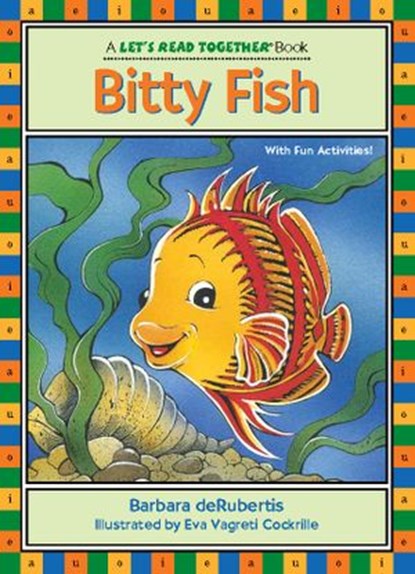 Bitty Fish, Barbara deRubertis - Ebook - 9781635927818