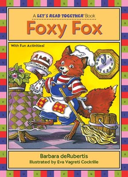 Foxy Fox, Barbara deRubertis - Ebook - 9781635927832
