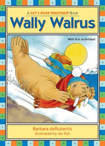 Wally Walrus, Barbara deRubertis - Ebook - 9781635927948