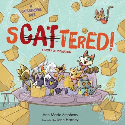 Scattered!: A Story of Estimation, Ann Marie Stephens - Gebonden - 9781635927979