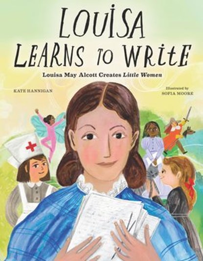 Louisa Learns to Write, Kate Hannigan - Ebook - 9781635928587