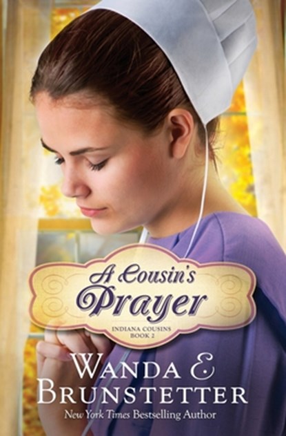 Cousin's Prayer, Wanda E. Brunstetter - Paperback - 9781636090238