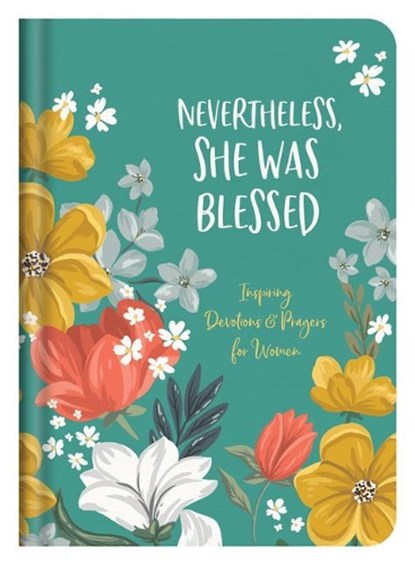 NEVERTHELESS SHE WAS BLESSED, Carey Scott - Gebonden - 9781636093499