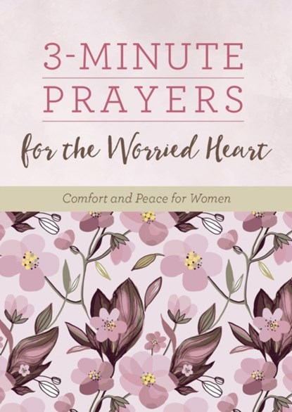 3-Minute Prayers for the Worried Heart, Renae Brumbaugh Green - Paperback - 9781636094151