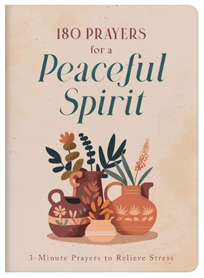 180 Prayers for a Peaceful Spirit, Janice Thompson - Paperback - 9781636098951