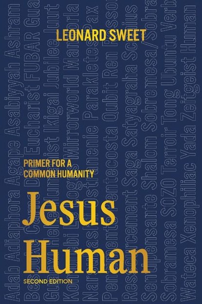Jesus Human, Leonard Sweet - Paperback - 9781636130279