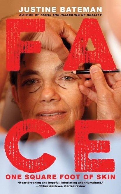 Face, Justine Bateman - Paperback - 9781636140339