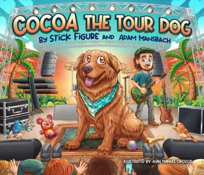 Cocoa The Tour Dog, Stick Figure ; Adam Mansbach - Gebonden - 9781636141756