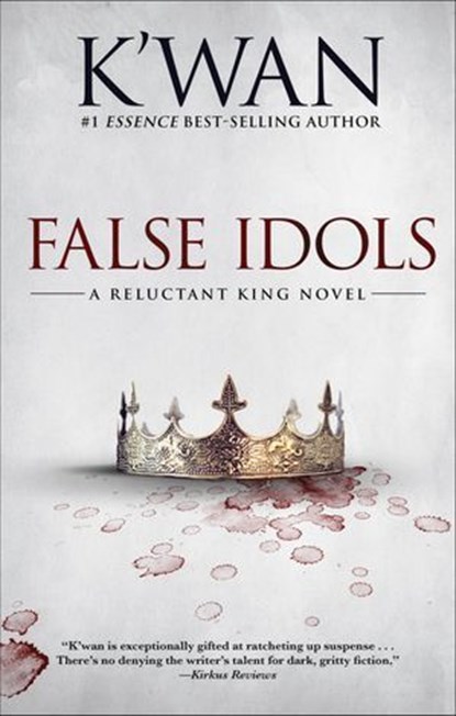 False Idols, K'wan - Ebook - 9781636141787