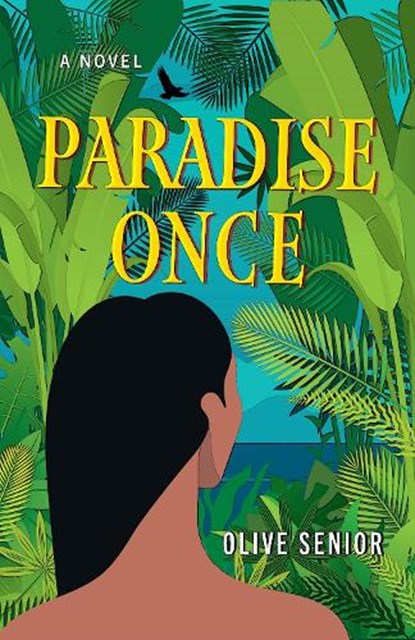 Paradise Once, Olive Senior - Gebonden - 9781636142272