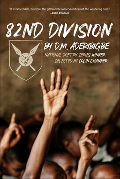 82nd Division, D. M. Aderibigbe ; Colin Channer - Ebook - 9781636142432