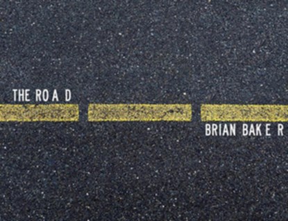 The Road, Brian Baker - Gebonden - 9781636142715