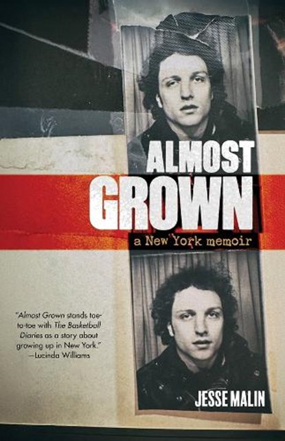 Almost Grown, Jesse Malin - Gebonden - 9781636142876