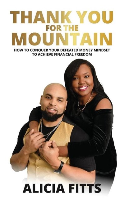 Thank You For The Mountain, Alicia Fitts - Paperback - 9781636162140