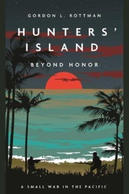 Hunters Island, Gordon L. Rottman - Paperback - 9781636240701