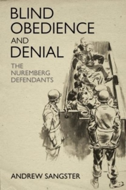 Blind Obedience and Denial, Andrew Sangster - Gebonden - 9781636241784