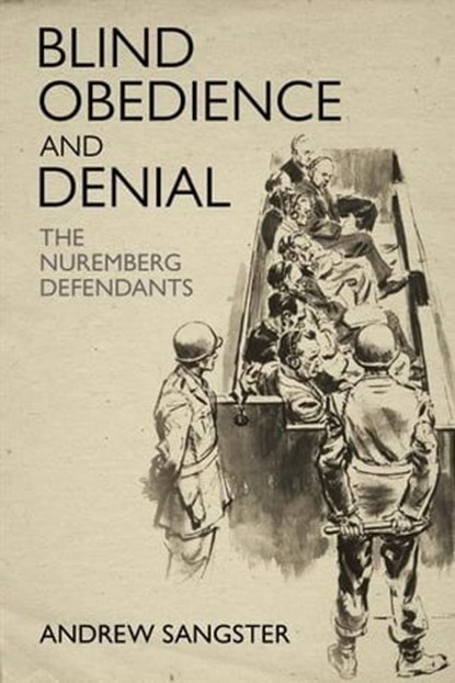Blind Obedience and Denial, Andrew Sangster - Ebook - 9781636241791