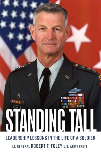 Standing Tall, Robert F Foley - Gebonden - 9781636242248