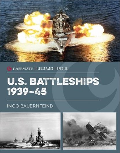 Us Battleships 1941-92, Ingo Bauernfeind - Gebonden - 9781636242569