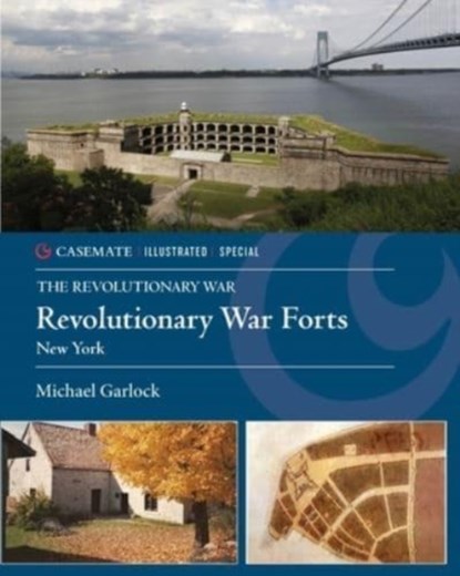 America'S Revolutionary War Forts, Michael Garlock - Gebonden - 9781636242606