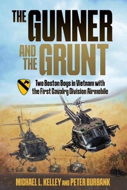 The Gunner and the Grunt, Michael Kelley - Gebonden - 9781636243436