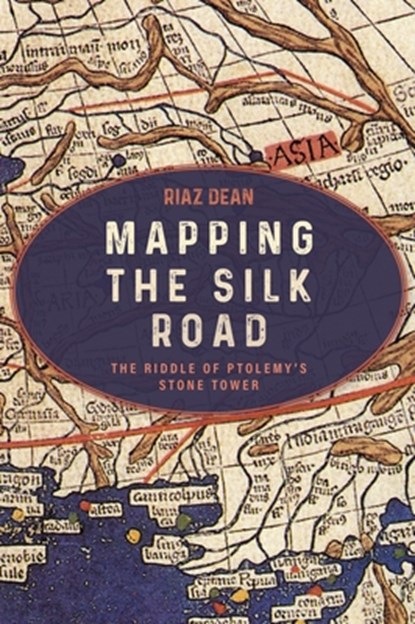 Mapping the Silk Road, Riaz Dean - Gebonden - 9781636246093