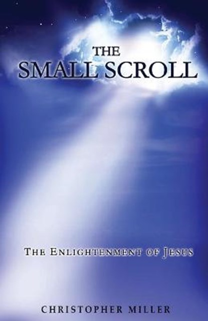 The Small Scroll, MILLER,  Christopher - Paperback - 9781636260396
