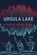Ursula Lake, Charles Harper Webb - Paperback - 9781636280219