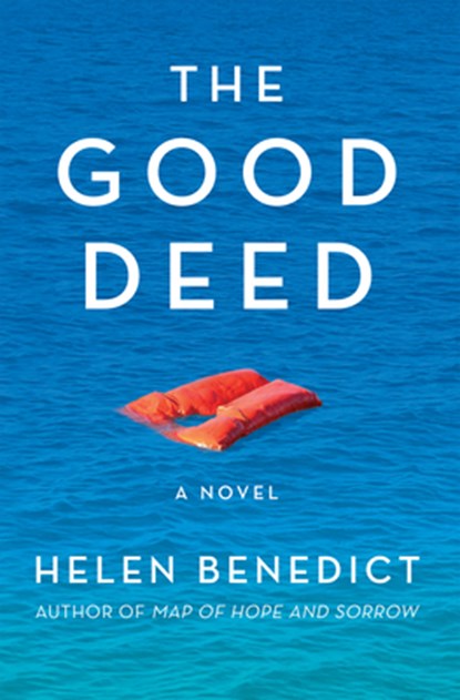 The Good Deed, Helen Benedict - Paperback - 9781636281124