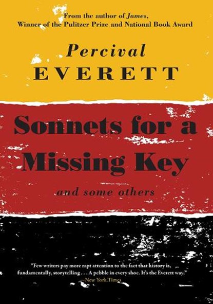 Sonnets for a Missing Key, Percival Everett - Paperback - 9781636281667