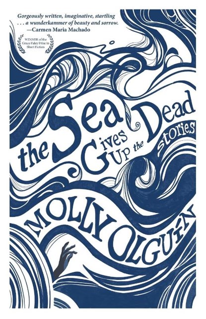 The Sea Gives Up the Dead, Molly Olgun - Paperback - 9781636282718