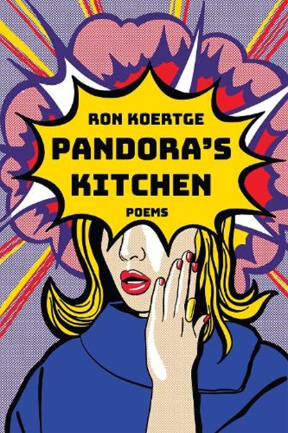 Pandora's Kitchen, Ron Koertge - Gebonden - 9781636282954