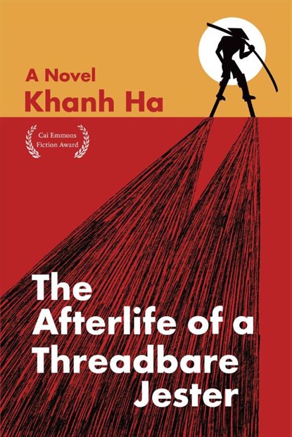 The Afterlife of a Threadbare Jester, Khanh Ha - Paperback - 9781636284675