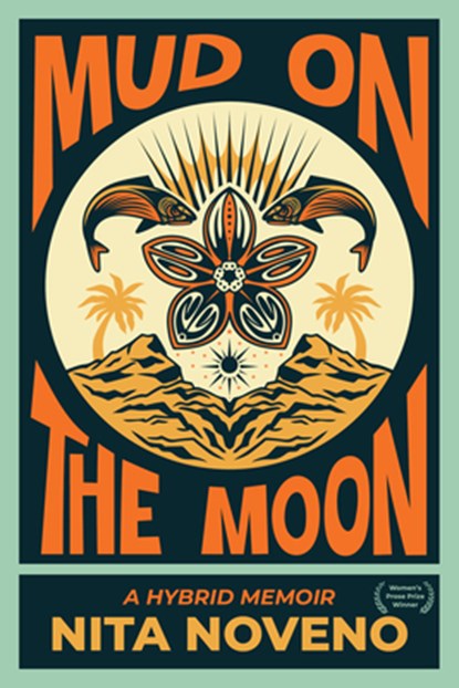 Mud on the Moon, Nita Noveno - Paperback - 9781636284910